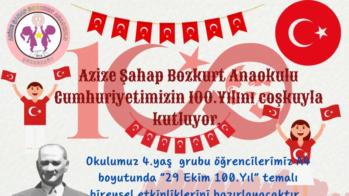 29 Ekim Cumhuriyet Bayramı 100. Yıl Etkinliklerimiz 