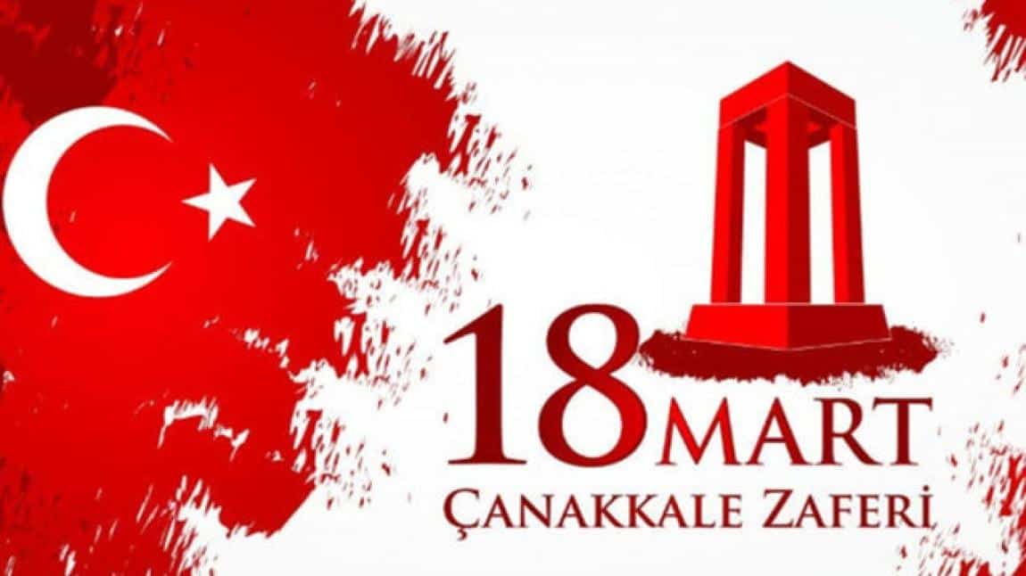 Okul Müdürümüz Deniz BULUT'un 18 Mart Çanakkale Zaferi ve Şehitleri Anma Günü Mesajı..